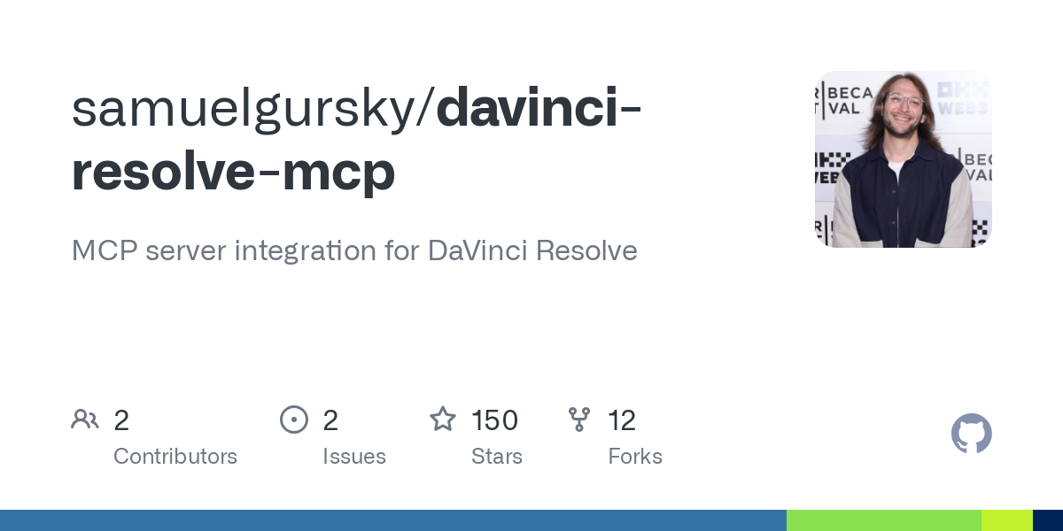 GitHub - samuelgursky/davinci-resolve-mcp: MCP server integration for DaVinci Resolve